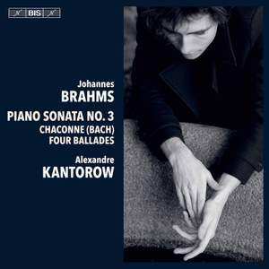Album Johannes Brahms: Brahms: Piano Sonata No.3/chaconne/4 Ballades