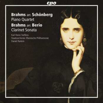 Album Johannes Brahms: Brahms-Arrangements: Piano Quartet; Clarinet Soanata