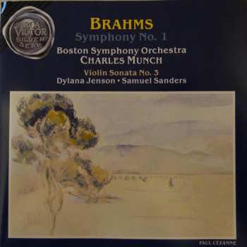 Album Johannes Brahms: Symphony No. 1 - Violin Sonata No. 3