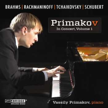 Album Brahms / Busoni / Rachmaninoff / Primakov: Primakov In Concert 1