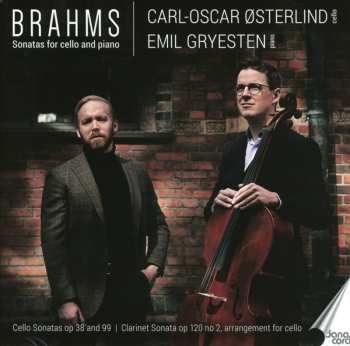 Album Johannes Brahms: Sonatas For Cello And Piano 