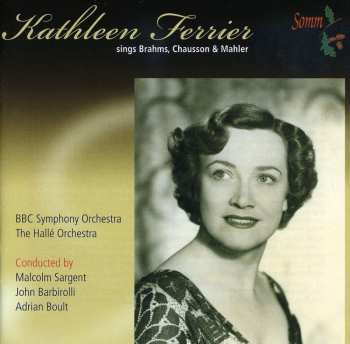 Album Brahms / Chausson / Mahler / Ferrier: Kathleen Ferrier Sings Brahms