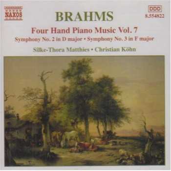 Album Johannes Brahms: Four Hand Piano Music Vol. 7 - Symphony No. 2 & 3