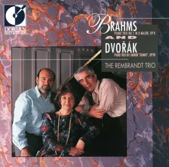Piano Trio No. 1 In B Major, Op. 8; Piano Trio In E Minor "Dumky", Op. 90