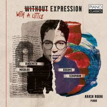 Album Brahms / Hindemith / Rokni: With A Little Expression