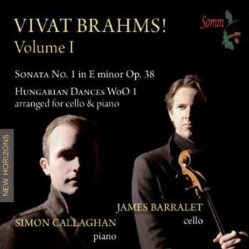Album Johannes Brahms: Vivat Brahms! Volume 1