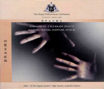 Album The Royal Philharmonic Orchestra: Symphony No. 2 In D Major, Opus 73 / Academic Festival Overture, Opus 80