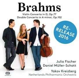 SACD Johannes Brahms: Violin Concerto In D, Op.77 / Double Concerto In A Minor, Op.102
