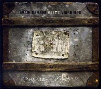 Album Brain Damage: Empire Soldiers
