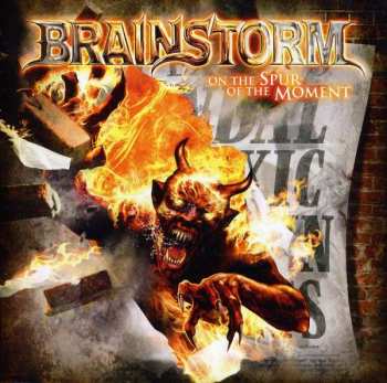 CD Brainstorm: On The Spur Of The Moment