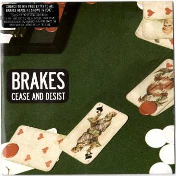 Album Brakes: Cease And Desist
