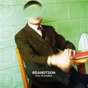 LP Brandtson: Dial In Sounds