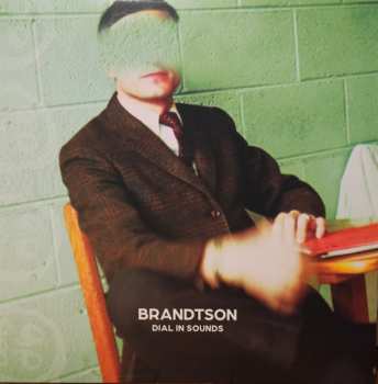 LP Brandtson: Dial In Sounds