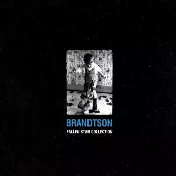 Brandtson: Fallen Star Collection