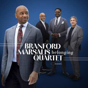 Album Branford Marsalis Quartet: Belonging