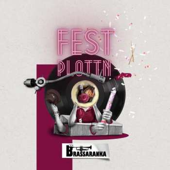 CD Brassaranka: Festplottn