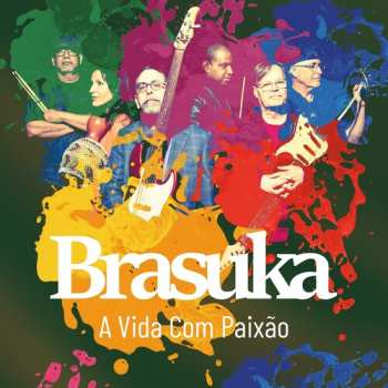 Album Brasuka: Vida Com Paixao