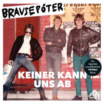 Album Brausepöter: Keiner Kann Uns Ab