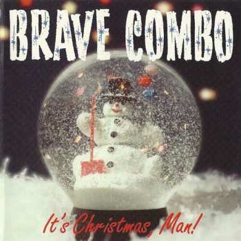 Album Brave Combo: It's X'mas, Man!