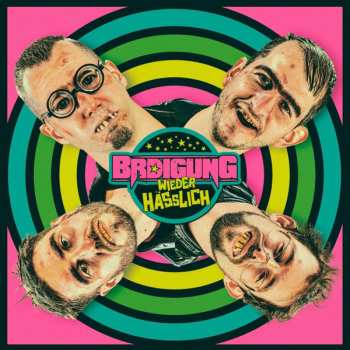 Album BRDigung: Wieder Hässlich