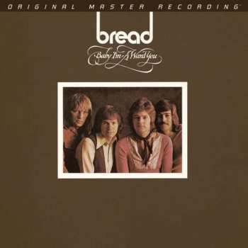 Album Bread: Baby I'm-A Want You
