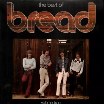 The Best Of Bread Volume Two