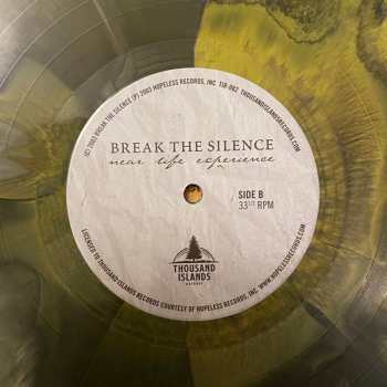 LP Break The Silence: Near Life Experience