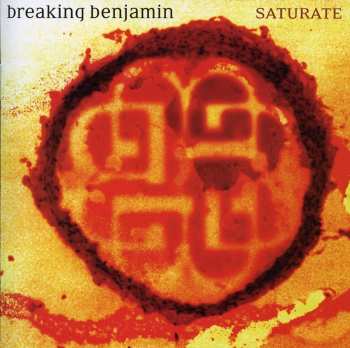 Album Breaking Benjamin: Saturate