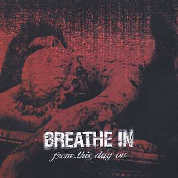Album Breathe In: From This Day On