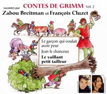 Album Breitman,zabou / Cluzet,francois: Contes De Grimm 2