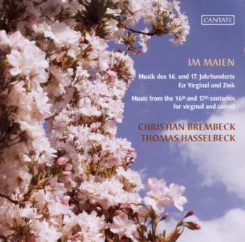 Album Brembeck,christian / Hasselbeck,thomas: In Maien: Music Of 16 & 17 Century For Virginal