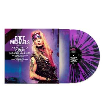 LP Bret Michaels: A Salute To Poison Show Me Your Hits