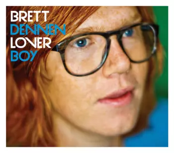 Brett Dennen: Loverboy