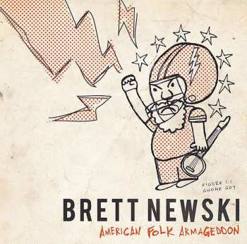 CD Brett Newski: American Folk Armageddon