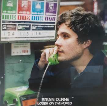Album Brian Dunne: Loser On The Ropes