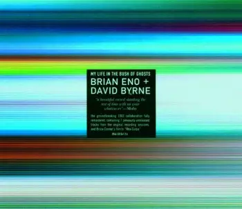 David Byrne: My Life In The Bush Of Ghosts