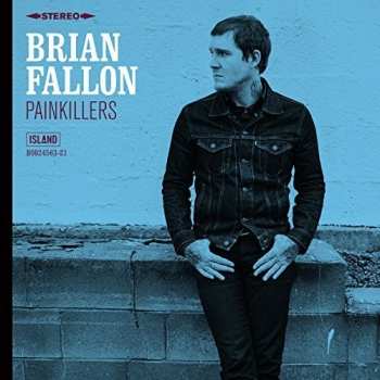 SP Brian Fallon: Painkillers