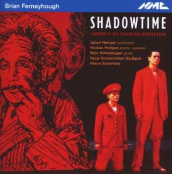 Album Brian Ferneyhough: Shadowtime