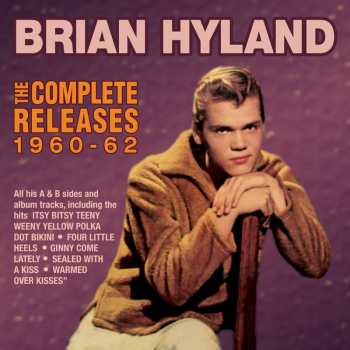 Album Brian Hyland: The Complete Releases 1960-62
