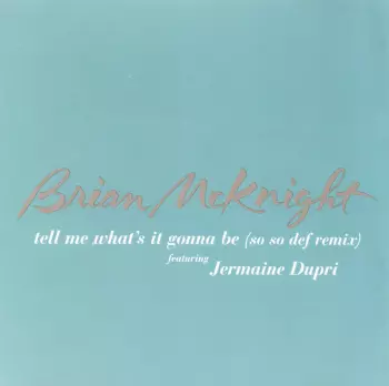 Jermaine Dupri: Tell Me What's It Gonna Be (So So Def Remix)