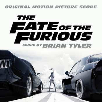 Album Brian Tyler: The Fate Of The Furious (Original Motion Picture Score)