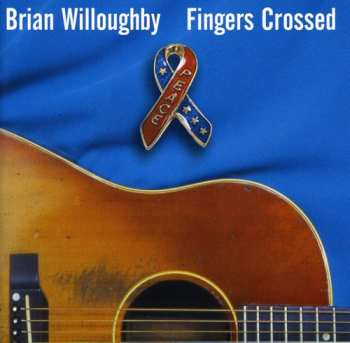 Album Brian Willoughby: Fingers Crossed