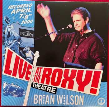 3LP/Dobozkészlet Brian Wilson: Live At The Roxy! Theatre CLR | DLX