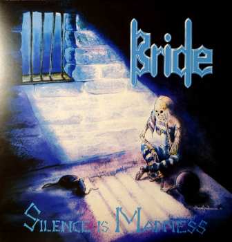 LP Bride: Silence Is Madness