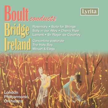 Album Bridge / Ireland / Lpo / Boult: Boult Conducts Bridge & Ireland