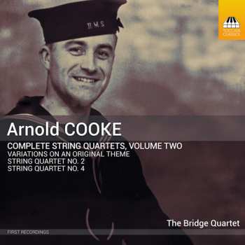 Album Bridge Quartet: Arnold Cooke: Complete Str Qrts Vol. 2