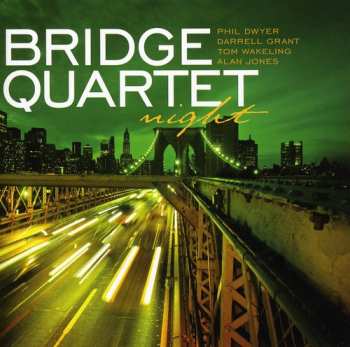Album Bridge Quartet: Night