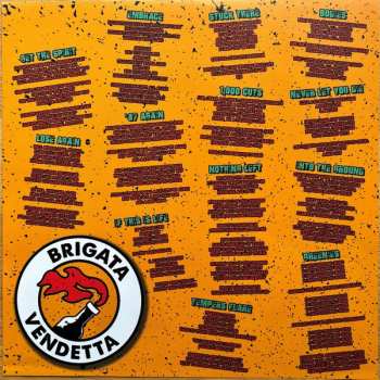 LP Brigata Vendetta: This Is How Democracy Dies