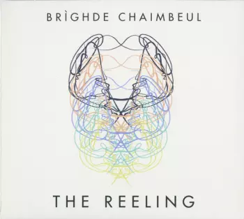 Brìghde Chaimbeul: The Reeling