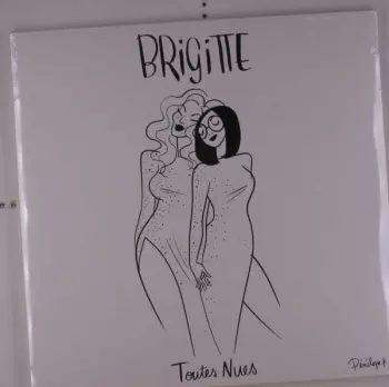 Brigitte: Toutes Nues